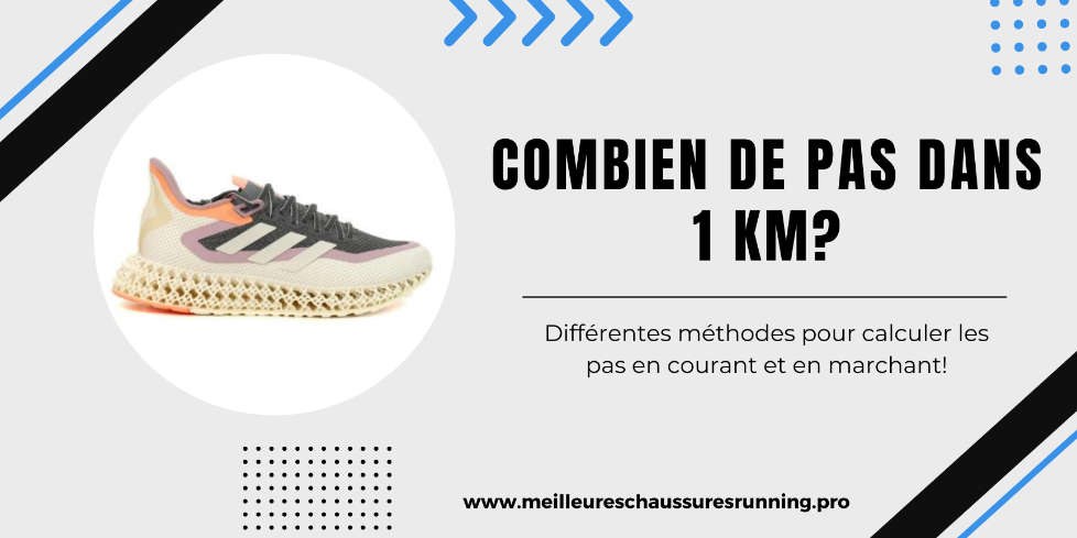 Combien de Pas Dans 1 km featured image