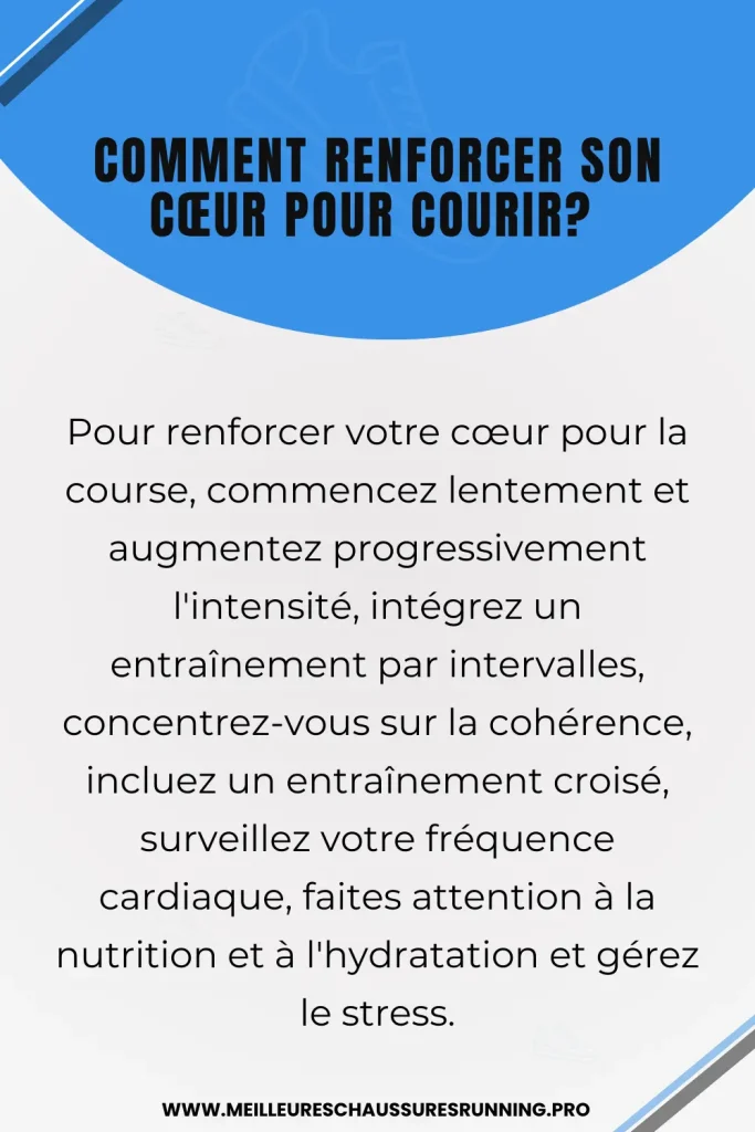 Comment Renforcer Son Cœur Pour Courir - infographie