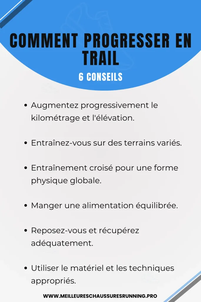 comment progresser en trail - 6 conseils