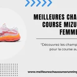 meilleures chaussures de course Mizuno pour femmes