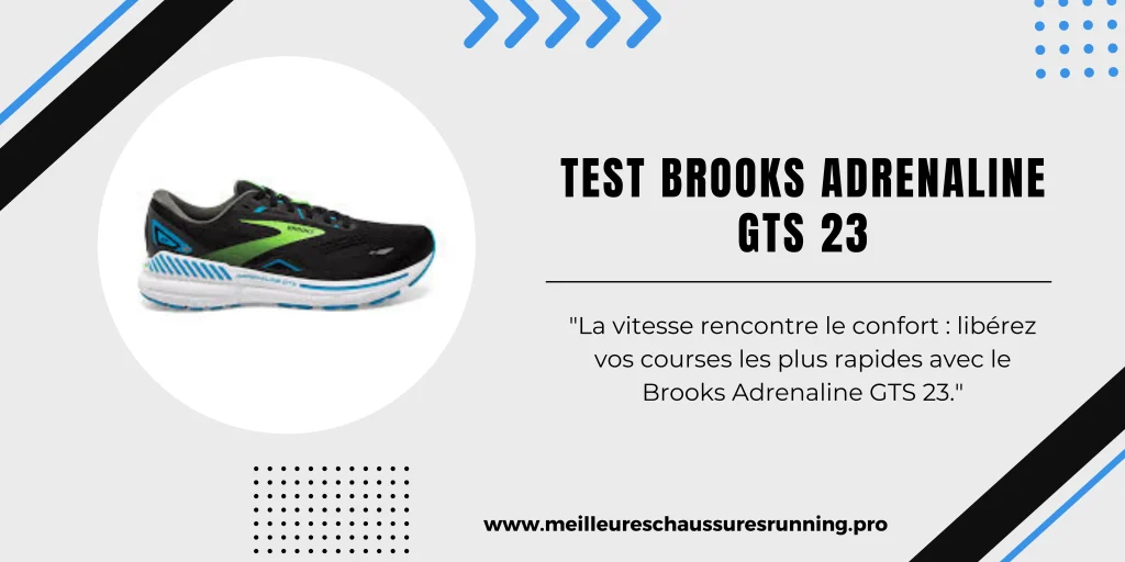 test brooks adrenaline gts 23 - featured image- Confortable avec un amorti équilibré.- Tige en mesh 3D Fit Print.- Disponible en plusieurs largeurs pour un meilleur ajustement.- Semelle extérieure durable avec une bonne traction.- Problèmes potentiels de durabilité avec la tige en mesh au fil du temps.